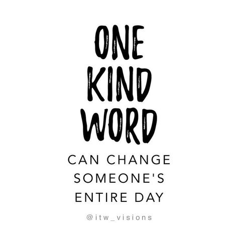 Complimentary Quotes About Being Nice To Others, Word Of Wisdom Lds, Lifestyle Quotes Inspiration, Positive Quotes For Life Encouragement, Kindness Club, Kind Quotes, Mottos To Live By, Inspirational Words Of Wisdom, Motivation Positive