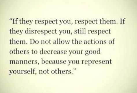 You represent yourself,  not others Fina Ord, 10th Quotes, Quotable Quotes, A Quote, True Words, Note To Self, Good Advice, The Words, Great Quotes