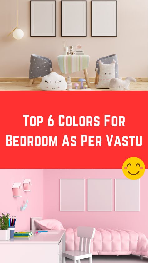 Top 6 Colors For Bedroom As Per Vastu (+Tips) Vastu Colors For Home, Bedroom Wall Colour Combination, Bedroom Interior Colour, Colors For Bedroom, Modern House Colors, Shades Of Colors, Best Wall Paint, Bedroom Indian, Hall Colour