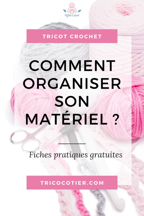 Voici des fiches pratiques pour mieux s'organiser dans son matériel de tricot et de crochet. Fini de se demander si on a telle taille d'aiguilles à tricoter ou tel câble. Parfait pour les tricoteuses et les crocheteuses. Mémo, feuilles de projets et tableau de conversion anglais français sont gratuits et à télécharger sur le blog tricocotier.com Retrouver aussi des patrons gratuits (écharpe, chaussons, granny) #tricot #planner #crochet #materieltricot Knitting Techniques, Ravelry, Knitting, Crochet, Organisation