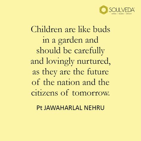 Protect the innocence of children. It is this innocence that can spread the love and warmth the world could use right now. #soulveda #childrensday #jawaharlalnehru #children #child #innocence #nurture #wellbeing Child Innocence Quotes, Innocence Quotes, Quotes By Famous Personalities, Children Quotes, Jawaharlal Nehru, Famous Personalities, Secrets Revealed, Quotes For Kids, Personalities