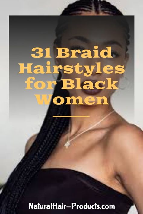 See 31 GORGEOUS braid hairstyles for Black women and kids. You'll get NEW ideas and updos for Black braided hair. Box braids hairstyles for girls & much more... Different Kinds Of Braids For Black Women, 2014 Hairstyles Black Women, Braided French Braids Black Hair, Summer Cornrows For Black Women, Cornrow Hairstyles For Older Black Women, Hair Plaits Ideas For Black Hair, Elegant Cornrow Hairstyles, Best Braid Styles For Black Women, Box Braid Styles For Black Women