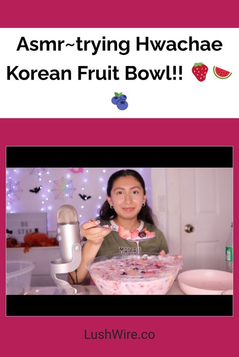 Asmr~trying Hwachae Korean Fruit Bowl!! 🍓🍉🫐 Korean Fruit Bowl, Hwachae Korean, Korean Fruit, Fruit Combinations, Different Fruits, Variety Of Fruits, Juicy Fruit, Sensory Experience, Food Experiences