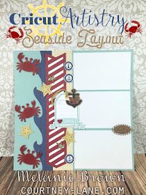 Courtney Lane Designs: Cricut Artistry Seaside Layout Cruise Scrapbook Pages, Summer Scrapbook Layouts, Beach Scrapbook Layouts, Cruise Scrapbook, Message Center, Scrapbook Borders, Vacation Scrapbook, Scrapbook Layout Sketches, Summer Scrapbook