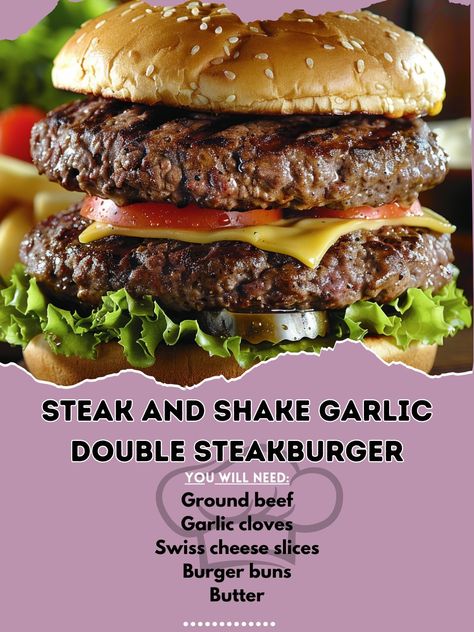 🍔🧄 Try the ultimate burger experience with Steak and Shake Garlic Double Steakburger! 🍔🧄 #BurgerLovers #GarlicGoodness Steak and Shake Garlic Double Steakburger Ingredients: Ground beef (1 lb) Garlic cloves, minced (4) Swiss cheese slices (4) Burger buns (4) Butter (2 tbsp) Olive oil (2 tbsp) Salt and pepper to taste Instructions: Form ground beef into 4 patties, season with salt and pepper. Cook patties in a skillet with olive oil until desired doneness. Sauté garlic in butter until frag... Ultimate Burger, Burger Buns, Swiss Cheese, Skillet, Buns, Ground Beef, Garlic Cloves, Salt And Pepper, Olive Oil