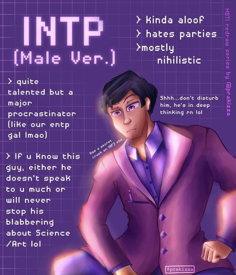 🍀Praky🍀 on Instagram: “💜Mbti types : INTP Redraw (Male ver.)💜 💜So here’s our INTP boi. (drew him cuz I think there aren't many INTP male redraws)…” Intp Male Personality, Intp Fanart Male, Male Intp, Intp X Infj, Intp Male, Mbti Aesthetic, Explorers Mbti, Intp Relationships, Intp Mbti