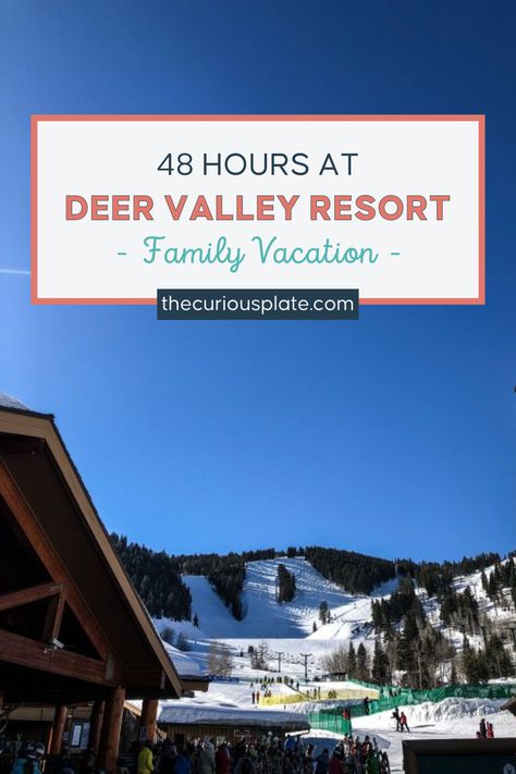 48 Hours at Deer Valley Resort: A Family Destination. Deer Valley Resort, nestled in Park City, Utah, is a premier ski destination resort. With luxurious accommodations, five-star restaurants, and over 2,000 skiable acres, it’s the place to visit when traveling as a family! | family vacation | colorado vacation | ski vacation | Vacation Destinations Couples, Deer Valley Resort Utah, Park City Utah Ski Trip, Vacation Colorado, Wolf Ridge Ski Resort North Carolina, Best Family Ski Resorts, Utah Ski Resorts, Deer Valley Resort, Destin Resorts