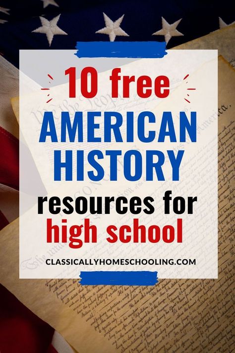 10 Free Teaching Resources for High School American History High School American History, Instructional Activities, Homeschool High School Curriculum, American History Timeline, Teaching Us History, Teaching American History, High School Curriculum, American History Lessons, High School Activities