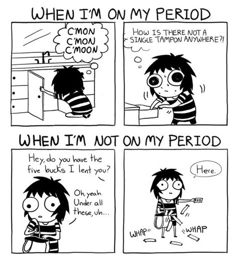 Period Comics Period Puns, Funny Girl Meme, Period Memes Funny, Bae Funny, On My Period, Period Jokes, Sarah's Scribbles, Sarah Andersen, Crazy Humor