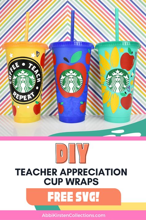 Teacher appreciation cup tutorial with Cricut. DIY personalized tumbler cups with a free teacher appreciation SVG files. Full starbucks cold cup wrap tutorial. Teacher Appreciation Cups, Teacher Appreciation Diy, Cup Wrap Svg, Crayon Gifts, Apple Teacher, Cricut Air, Monthly Crafts, Teachers Diy, Custom Starbucks Cup