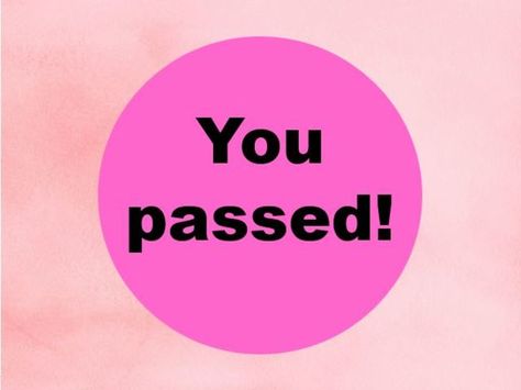 I Passed My Permit Test, Life In The Uk Test, You Passed, Productive Era, Passed Test, Teacher Certification Test, Pass Test, Testing Quote, Nursing Goals