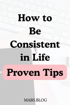 Looking to improve consistency in your life? Start with these 7 easy-to-apply methods.  SAVE this pin and READ this post if you want to promote consistency in your life for tremendous success and productivity   #productive #goals #disciplinequotes #consistencyquotes #motivationalquotesonsuccess #balmy_quotes  #motivation #lifegoals #daily #fitness #business #consistency #consistent Being Consistent, How To Be Consistent Tips, How To Build Consistency, Consistent Quotes, How To Get Consistency, How To Develop Consistency, How To Be Disciplined And Consistent, Success Comes From Consistency, Consistency Quotes