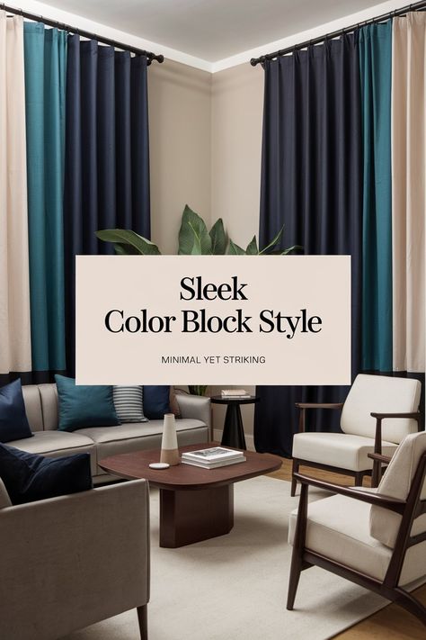 Living room with color-blocked curtains in navy and teal, adding a sleek, modern touch. Block Curtains, Color Block Curtains, Curtain Styles, Stylish Curtains, Modern Curtains, Block Style, Rich Colors, Window Coverings, Rich Color