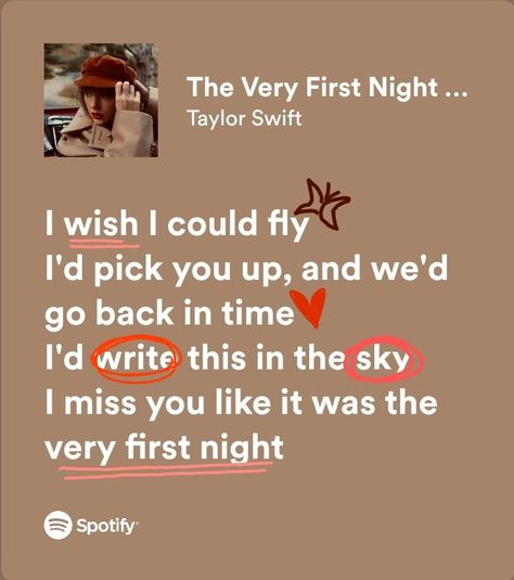 Taylor Swift Begin Again Lyrics, The Very First Night Taylor Swift Lyrics, The Very First Night Taylor Swift, Red Layout, The Very First Night, Night Lyrics, Musician Quotes, Music Doodle, Red Tv