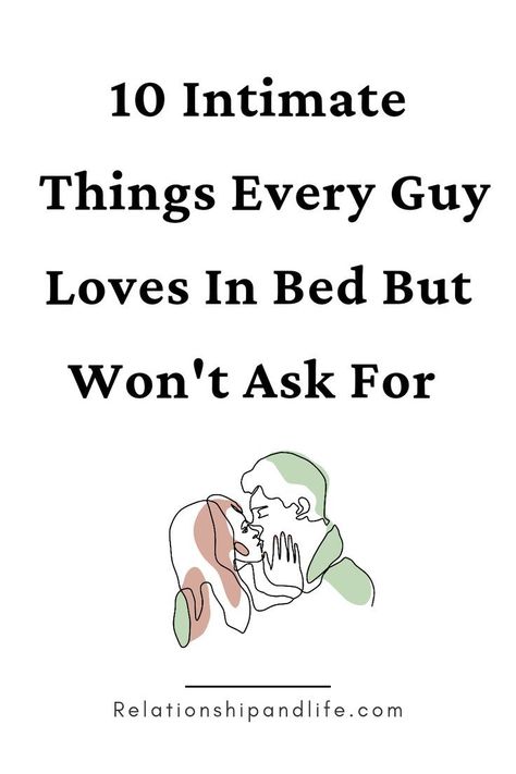 10 intimate things every guy loves in bed but won't ask for... Thing Guys Want But Wont Ask For, I Want To Touch You Quotes Passion, Pleasuring You Quotes, Intimate Quotes For Him Passion I Want, Cute Romantic Things To Do For Him, Things To Say In Bedroom, Bed Tips For Women, Things Men Want To Hear, Things To Say During It