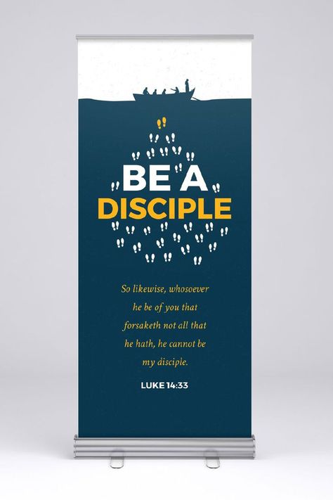 Be a Disciple Theme Banner Retractable Banner Design, Church Bulletin Covers, Church Outreach, Church Door, Gospel Tracts, Church Bulletin Boards, Church Graphics, Church Logo, Roll Up Banner