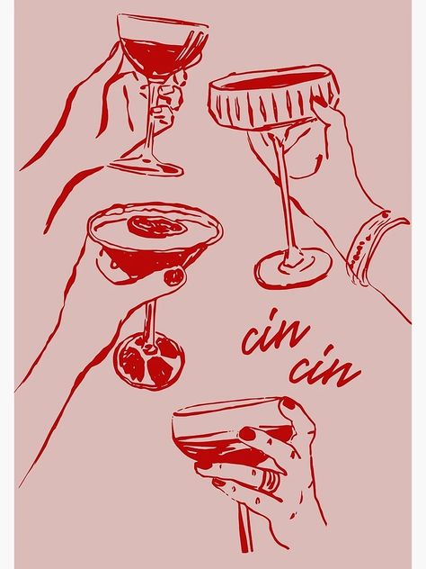 "Cin Cin Cheers" Poster for Sale by tenishatippett | Redbubble Cheers Poster, Wine Illustration, Cheer Posters, Retro Food, Italy Poster, Wine Print, Pink Cocktails, Apartment Art, Pink Cocktail