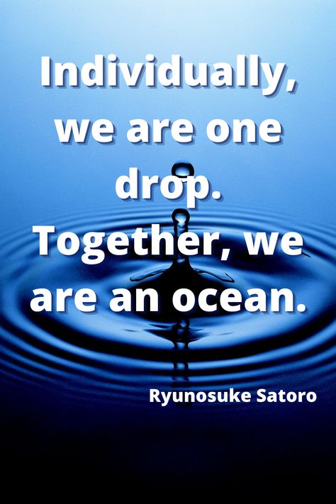 "Individually, we are one drop. Together, we are an ocean." - Ryunosuke Satoro. Hr Quotes Inspiration, Pta Quotes, Cheer Team Quotes, Good Team Quotes, Wishes Board, Hr Quotes, Birthday Quotes Inspirational, Inspirational Quotes Encouragement, Team Quotes