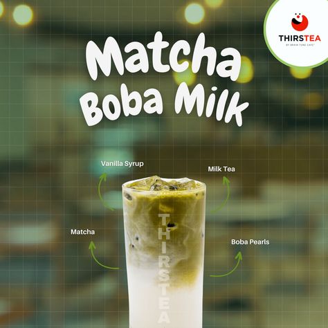 🍵✨ Experience the perfect fusion of tradition and trend with our Matcha Boba! Indulge in the rich, earthy flavor of matcha paired with the delightful chewiness of boba pearls. It's a matcha made in heaven!  #temecula #thristea #signaturedrink #freshtea  #matcha #mactahboba #bobadrinks #orderlemonadesonline #ordercoldteaonline Milktea Poster Design, Matcha Poster, Matcha Advertising, Boba Tea Advertisement, Matcha Facts, Boba Pearls, Vanilla Syrup, Made In Heaven, Signature Drinks