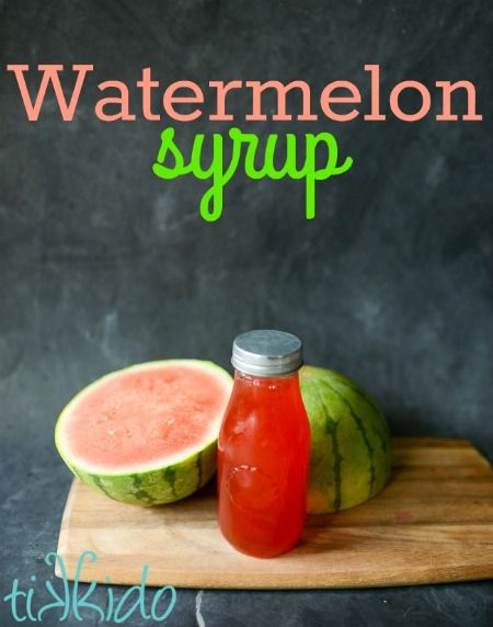 Fruit Syrup Recipe For Drinks, Preserving Watermelon, Fruit Syrup Recipe, Homemade Syrups, Italian Sodas, Watermelon Syrup, Watermelon Dessert, Soda Syrup, Syrup Recipes