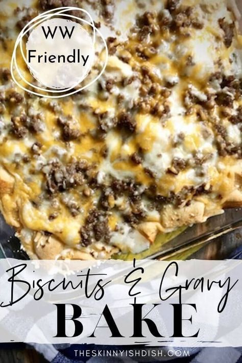 Biscuit And Gravy Bake, Sausage And Gravy, Gravy Breakfast, Skinnyish Dish, Healthy Biscuits, Biscuits And Gravy Casserole, Biscuits Gravy, Turkey Breakfast, Ww Breakfast