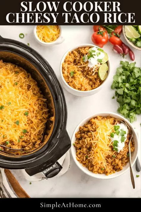 Crock Pot Cheesy Taco Rice • Simple At Home Taco Casserole With Rice, Cheesy Taco Rice, Rice Picture, Crockpot Rice Recipes, Rice In Crockpot, Mexican Rice Casserole, Ground Beef Rice, Taco Rice, Cheesy Rice