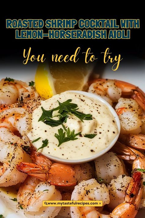 Say goodbye to traditional shrimp cocktail and hello to roasted shrimp with a punchy lemon-horseradish aioli! A crispy, savory treat that’s sure to impress your guests. Roasted Shrimp Appetizer, Roasted Shrimp Cocktail, Shrimp Cocktail Appetizers, Cocktail Shrimp Recipes, Flavorful Shrimp, Roasted Shrimp, Shrimp Appetizers, Baked Shrimp, Shrimp Cocktail