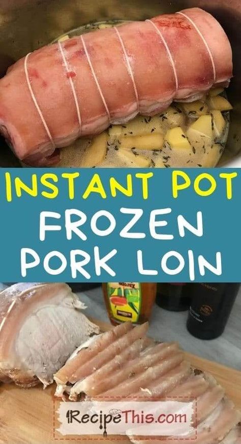 Instapot Frozen Pork Loin, Pork Loin Instant Pot Frozen, Frozen Pork Loin In Instant Pot, Frozen Pork Loin Recipes, Frozen Pork Loin Roast Instant Pot, Frozen Pork Loin Instant Pot Recipes, Frozen Pork Loin Instant Pot, Instapot Pork Loin, Instant Pot Pork Loin Recipe