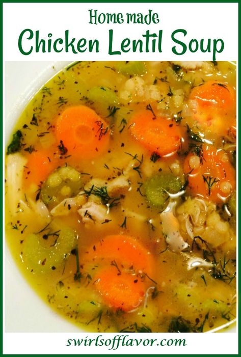 Lentil Soup With Chicken Broth, Chicken Lentil Vegetable Soup, Golden Chicken Lentil Soup, Soups Made With Chicken, Lintel Soup Recipes Lentils, Legume Soup, Roasted Chicken Soup, Chicken And Lentil Soup, Soup Made With Chicken