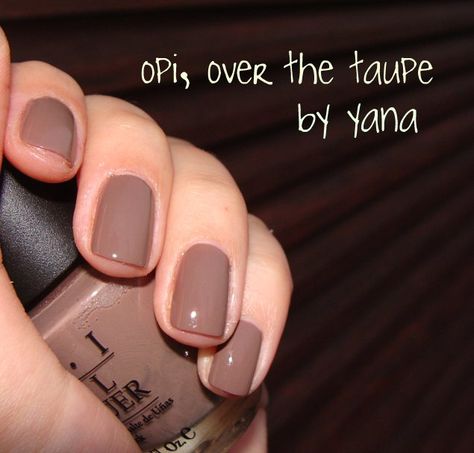 OPI- Over the taupe Taupe Nail Polish, Fall Polish, Taupe Nails, Opi Colors, Opi Nail Polish, Fall Nail Colors, Opi Nails, Chrome Nails, Beauty Bar