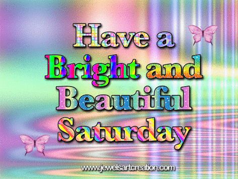 Happy Saturday Gif, Saturday Gif, Good Day Gif, Weekly Greetings, Big Sis Lil Bro, Happy Saturday Quotes, Happy Saturday Morning, Saturday Greetings, Saturday Blessings