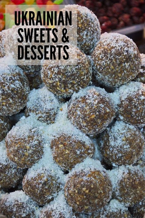 A list of sweets and desserts to taste during your trip to Ukraine. Ukrainian Recipes Desserts, Ukrainian Dessert Recipes, Ukraine Desserts, Ukrainian Dessert, Armenian Dessert, Ukraine Food, Ukrainian Desserts, Shortbread Desserts, Dragon Story