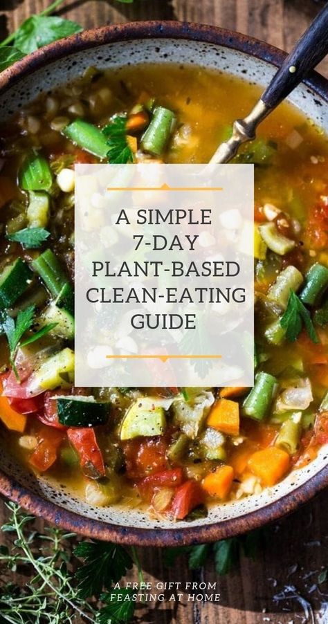 Vegan Detox Recipes, 7 Day Cabbage Soup Diet, Detox Meal Plan, Vegan Detox, Clean Eating Guide, Vegetable Soup Healthy, Vegan Cleanse, Vegan Clean, Clean Eating Meal Plan