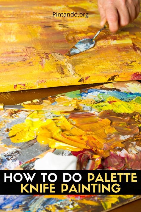 Painting With A Spatula, Painting With Spatula Palette Knife, Painting With Spatula, Palate Knife Painting Acrylics, Making Abstract Art, How To Use A Pallet Knife, Palet Knife Painting Tutorial, Oil Painting Pallet Knife, Spatula Painting