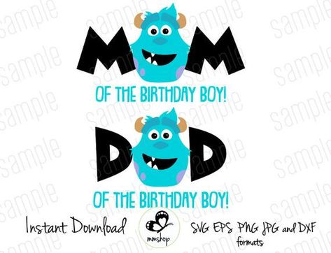 Sulley - Monsters Inc - Mom and Dad Of The Birthday Boy - Instant Download - SVG FILES Pixar Birthday, Monsters Inc Decorations, Monsters Inc Shirt, Monster University Birthday, Baby Birthday Party Theme, Inc Monsters, 2nd Birthday Party For Boys, Monster Inc Birthday, Baby Boy 1st Birthday Party