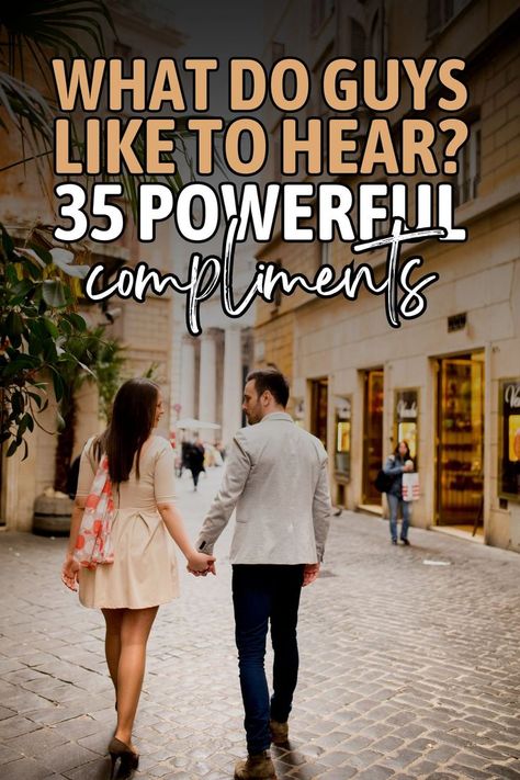 What do guys like to hear? In this article, find out EXACTLY what your guy wants you to tell him. Men like being complimented too! Things Men Need To Hear, Where To Meet Men, Things Men Want To Hear, Ideal Guy List, Physical Compliments For Guys, What Guys Like, Dream Guy List, How To Make A Guy Fall For U, Talking Topics