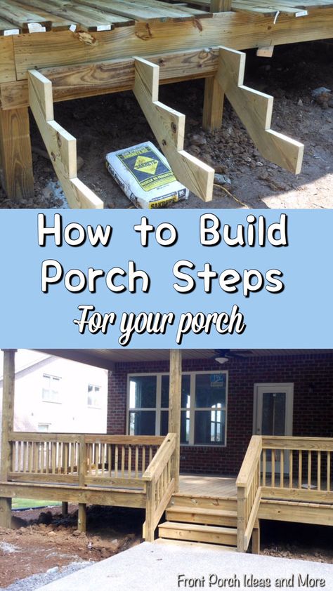 Pictures and tips for building steps to your porch on Front Porch Ideas and More. Small Front Deck, How To Build Porch Steps, Build Porch, How To Build A Porch, Building Steps, Porch Stairs, Front Porch Steps, How To Build Steps, Deck Steps