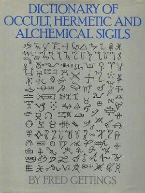 Occult, Hermetic, and Alchemical Sigils Ancient Alphabets, Esoteric Symbols, Alphabet Symbols, Ancient Languages, Occult Symbols, Alchemy Symbols, Magic Symbols, Symbols And Meanings, Ancient Symbols