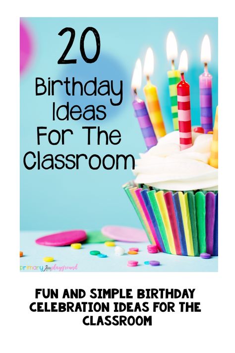 Birthday Preschool Ideas, How To Celebrate Teachers Birthday, School Bday Party Ideas, Birthday Celebration Ideas For Preschool, Birthday Party At School Ideas, Class Birthday Celebration Ideas, Birthday In Preschool, Teaching Birthday Preschool, Birthday At Daycare