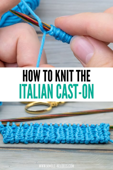 Rib Cast On Knitting, Cast On For Ribbing, Invisible Cast On Knitting, Italian Tubular Cast On, Knitting Cast On Methods Tutorials, Cast On Methods Knitting, Stretchy Knit Cast On, Italian Cast On Knitting, Tubular Cast On Knitting