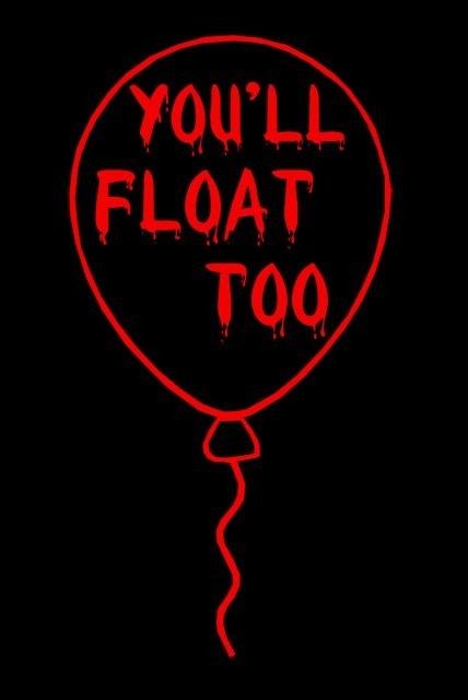 Pennywise Quotes, You'll Float Too, Pennywise The Dancing Clown, Float, Neon Signs, Quotes