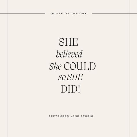 She Believed She Could So She Did, Motivational Things, Quote Positive, Quote Inspirational, She Believed She Could, Positive Quote, Believe In Yourself, Positive Affirmation, Motivational Quote