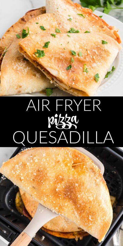 Air Fryer Pizza Quesadilla, Flour Tortilla Pizza Recipes Air Fryer, Quesadilla Air Fryer, Air Fryer Quesadilla, Air Fryer Tortilla Pizza, Airfryer Quesadilla, Air Fryer Recipes Uk, Pizza Quesadillas, Airfryer Breakfast