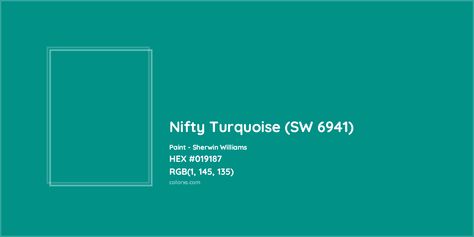 HEX #019187 Nifty Turquoise (SW 6941) Paint Sherwin Williams - Color Code Nifty Turquoise Sherwin Williams, Munsell Color System, Pantone Tcx, Analogous Color Scheme, Paint Color Codes, Rgb Color Codes, Hexadecimal Color, Rgb Color Wheel, Monochromatic Color Palette