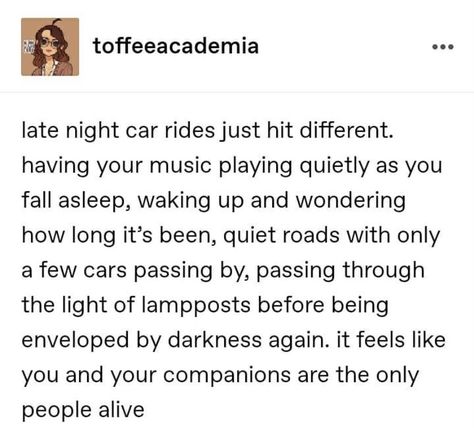 Late Night Rides Quotes, Night Vibes Quotes, Night Ride Quotes Feelings, Night Ride Quotes, Late Night Thinking Quotes, Car Ride Quotes, Late Night Talks Aesthetic, Night Ride With Boyfriend, Late Night Car Rides Aesthetic