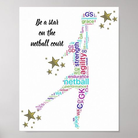 Motivational Netball Star Quote Poster  Zazzle Netball Positions, Netball Quotes, Basketball Motivation, Inspirational Sports Quotes, Jellyfish Drawing, Kids Goals, Motivational Quotes Positive, Scrapbook Images, Star Quotes