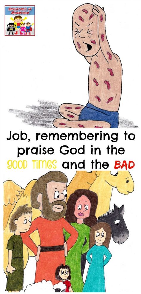 Job remembering to praise God in the good times and the bad Job Crafts Sunday School, Job Bible Study, Job Bible, The Book Of Job, Womens Bible, Sabbath School, Youth Groups, Book Of Job, Church Youth