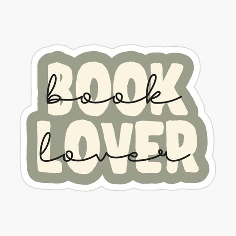 Book Lover Sayings, Bookish Doodles, Book Lover Stickers, Funny Laptop Stickers, Romance Readers, Neutral Design, Graphic Design Lessons, Reading Quotes, Reading Journal