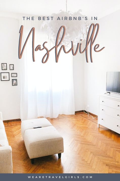 The 10 Best AirBnBs In Nashville, Tennessee Hotels In Nashville Tennessee, Nashville Tennessee Living, Nashville Airbnb Decor, Bachelorette Airbnb Nashville, Tennessee Airbnb, Where To Stay In Nashville, Nashville Airbnb, Nashville Neon Signs, International Travel Essentials