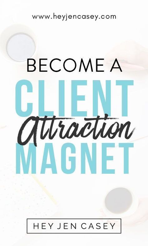 Client Attraction, Attraction Marketing, Client Service, Building Relationships, Client Management, Marketing Email, Manifesting Abundance, Find Clients, How To Get Clients